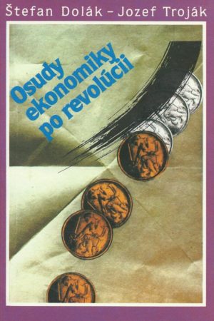 Osudy ekonomiky po revolúcii