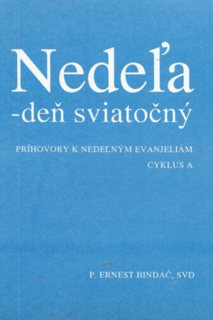 Nedeľa - deň sviatočný