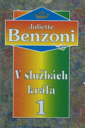 V službách kráľa I. - IV. zv. (len spolu)