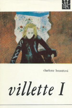 Villette I. - II. zv. (len spolu)