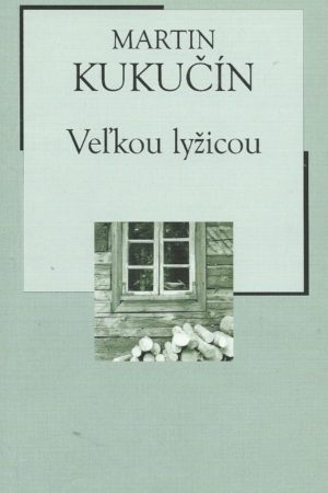 Veľkou lyžicou