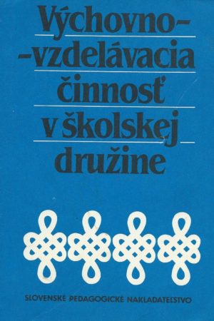 Výchovno-vzdelávacia činnosť v školskej družine