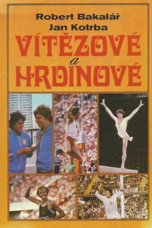 Vítězové a hrdinové