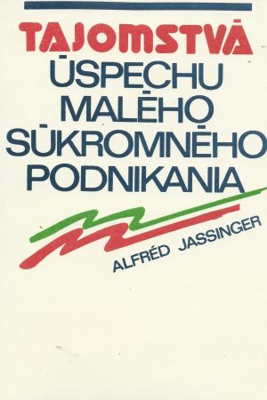Tajomstvá úspechu malého súkromného podnikania