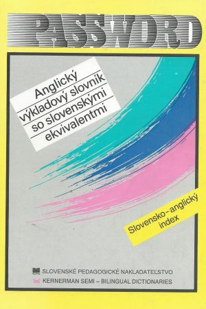 Password - Anglický výkladový slovník so slovenskými ekvivalentmi