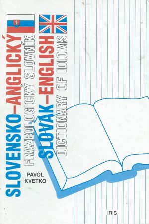 Slovensko-anglický frazeologický slovník
