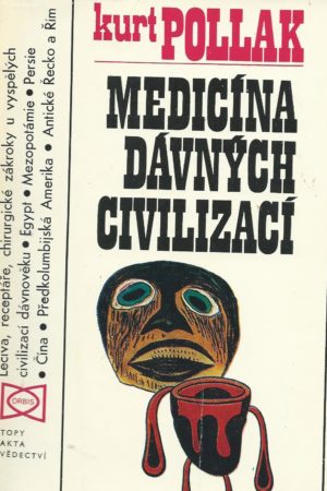 Medicína dávných civilizací