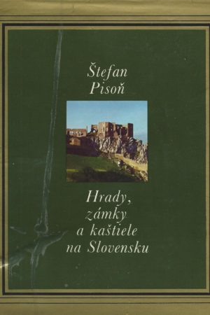 Hrady, zámky a kaštiele na Slovensku