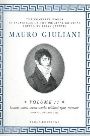 Mauro Giuliani - Volume 17 - Guitar solos: seven works without opus number