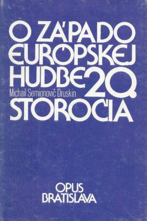 O západoeurópskej hudbe 20. storočia