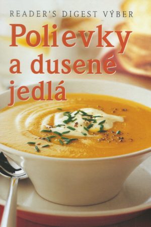 Polievky a dusené jedlá