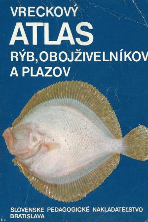 Vreckový atlas rýb, obojživelníkov a plazov