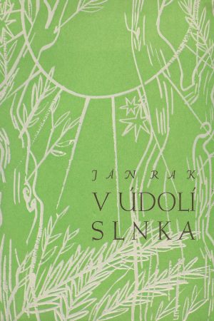 V údolí slnka