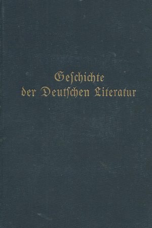 Geschichte der Deutschen Literatur