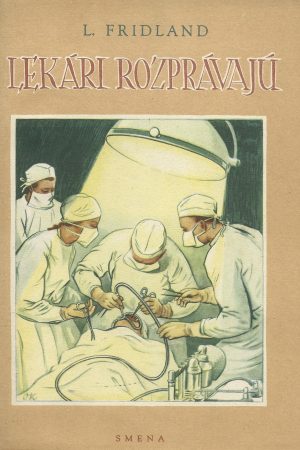 Lekári rozprávajú
