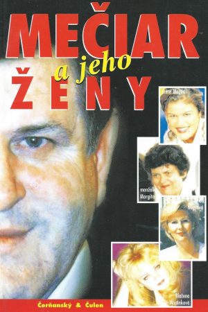 Mečiar a jeho ženy