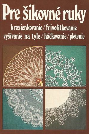 Pre šikovné ruky 6