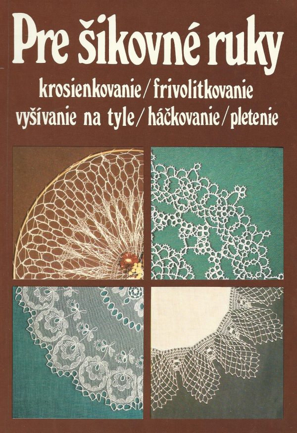Pre šikovné ruky 6
