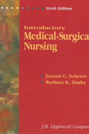 Introductory Medical-Surgical Nursing