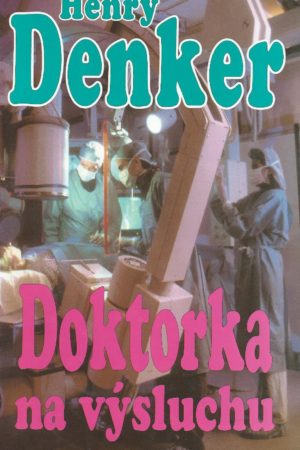 Doktorka na výsluchu