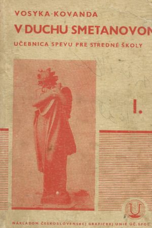 V duchu Smetanovom I. - II. zv. (len spolu)