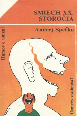 Smiech XX. storočia