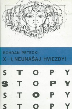 X - 1, neunášaj hviezdy!