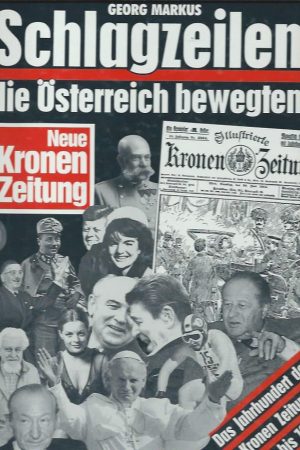 Schlagzeilen die Österreich bewegten