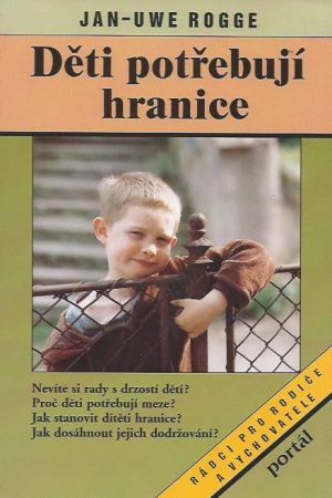 Děti potřebují hranice