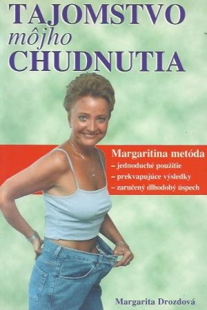 Tajomstvo môjho chudnutia