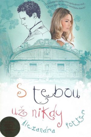 S tebou už nikdy