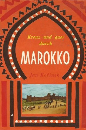 Kreuz und Quer durch Marokko