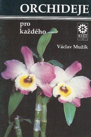 Orchideje pro každého