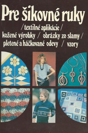 Pre šikovné ruky 5