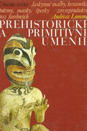 Prehistorické a primitívne umenie