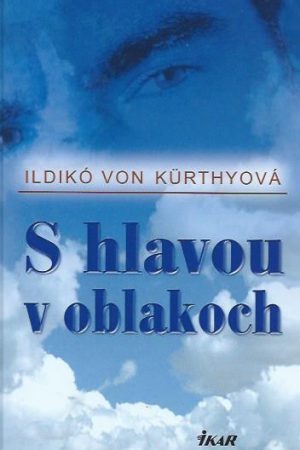 S hlavou v oblakoch