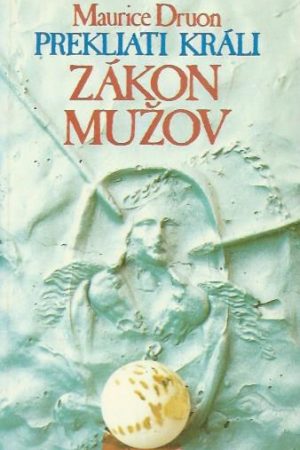 Prekliati králi 4 - Zákon Mužov