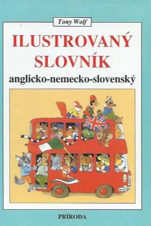 Ilustrovaný slovník anglicko-nemecko-slovenský