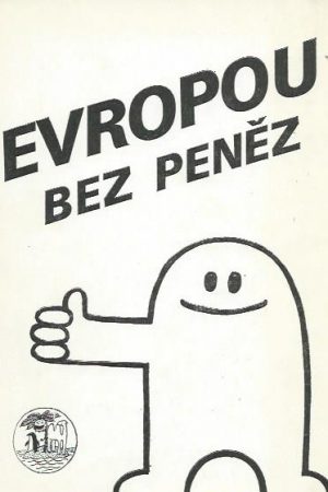 Evropou bez peněz