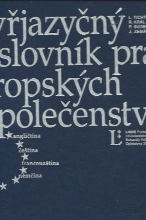 Čtyřjazyčný slovník práva Evropských společenství (Anglicko-česko-francúzsko-nemecký)