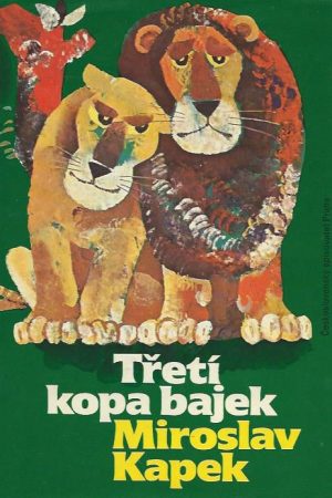 Třetí kopa bajek