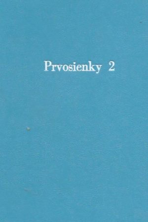 Prvosienky 2 - zbierka detských prác 5. ZŠ v Dubnici nad Váhom