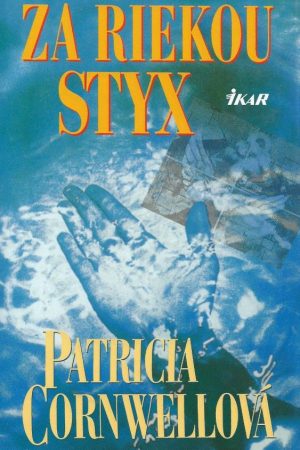 Za riekou Styx