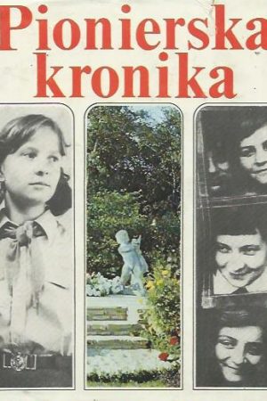 Pionierska kronika