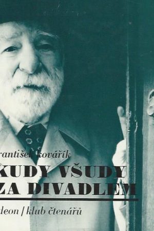 Kudy všudy za divadlem