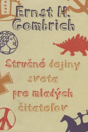 Stručné dejiny sveta pre mladých čitateľov