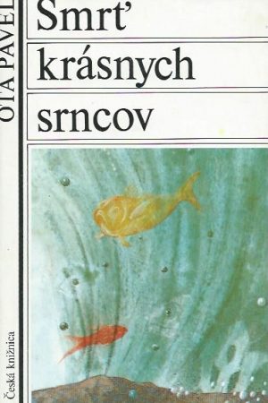 Smrť krásnych srncov