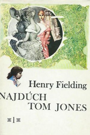 Najdúch Tom Jones I. - II. zv. (len spolu)
