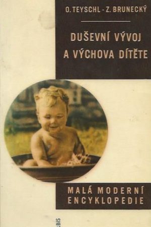 Duševní vývoj a výchova dítěte