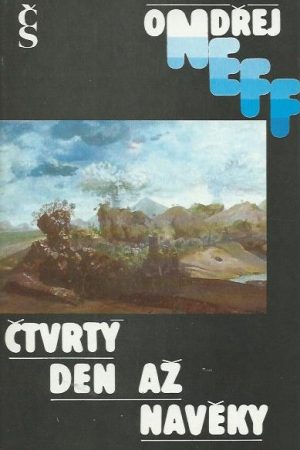 Čtvrtý den až navěky
